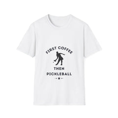 First Coffee then Pickleball T-shirt