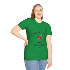 First Coffee then Christmas T-shirt