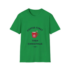 First Coffee then Christmas T-shirt